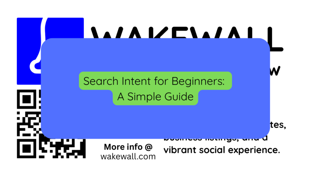 Search Intent for Beginners A Simple Guide