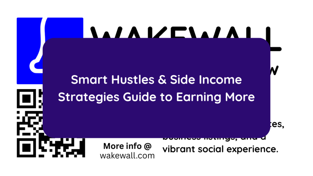 Smart Hustles & Side Income Strategies Guide to Earning More