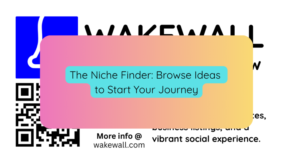 The Niche Finder Browse Ideas to Start Your Journey