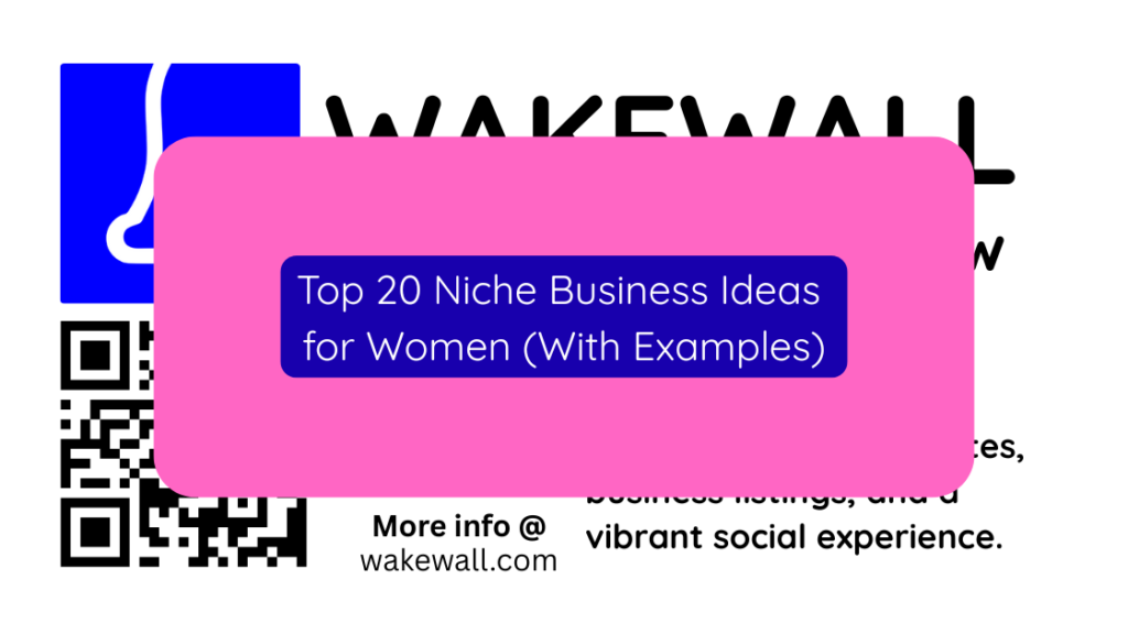 Top 20 Niche Business Ideas for Women (With Examples)