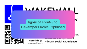 Types of Front-End Developers Roles Explained