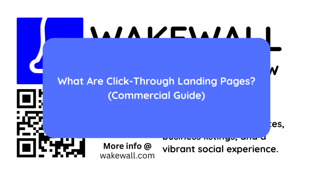 What Are Click-Through Landing Pages (Commercial Guide)
