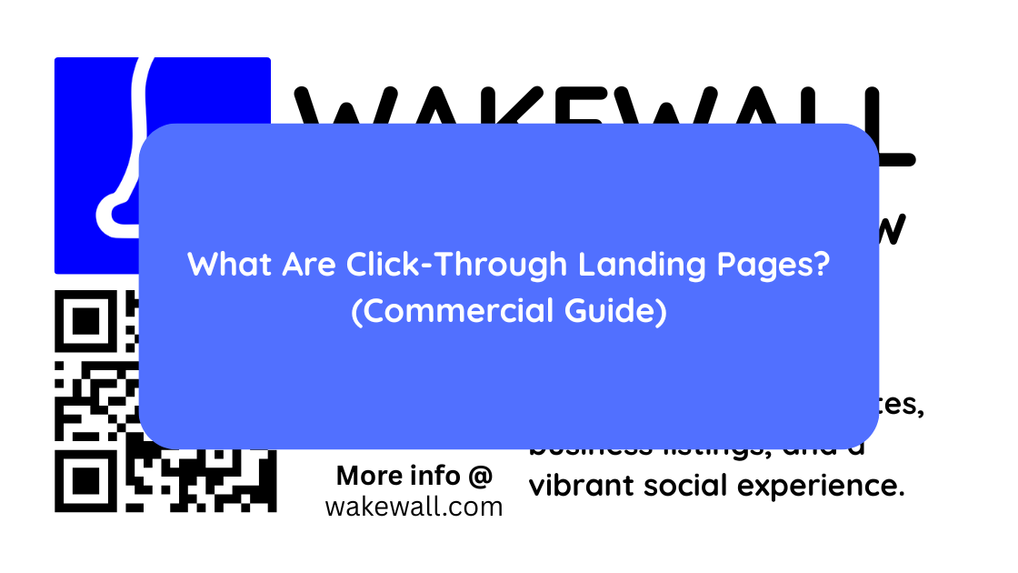 What Are Click-Through Landing Pages (Commercial Guide)
