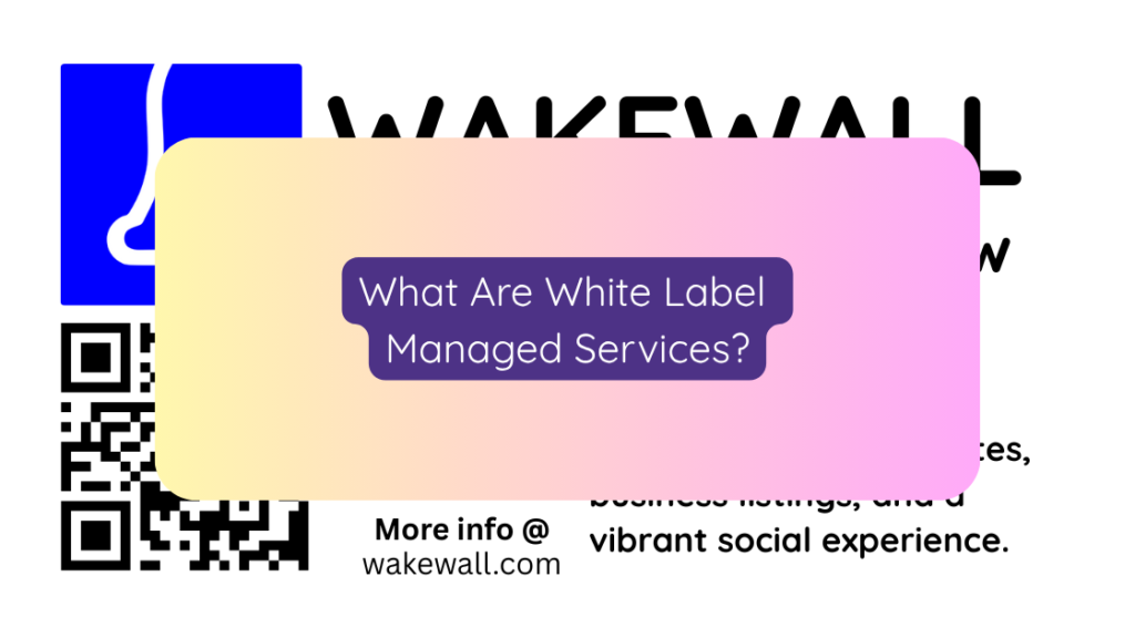 What Are White Label Managed Services