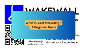 What Is Viral Marketing A Beginner Guide