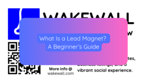 What Is a Lead Magnet A Beginner’s Guide
