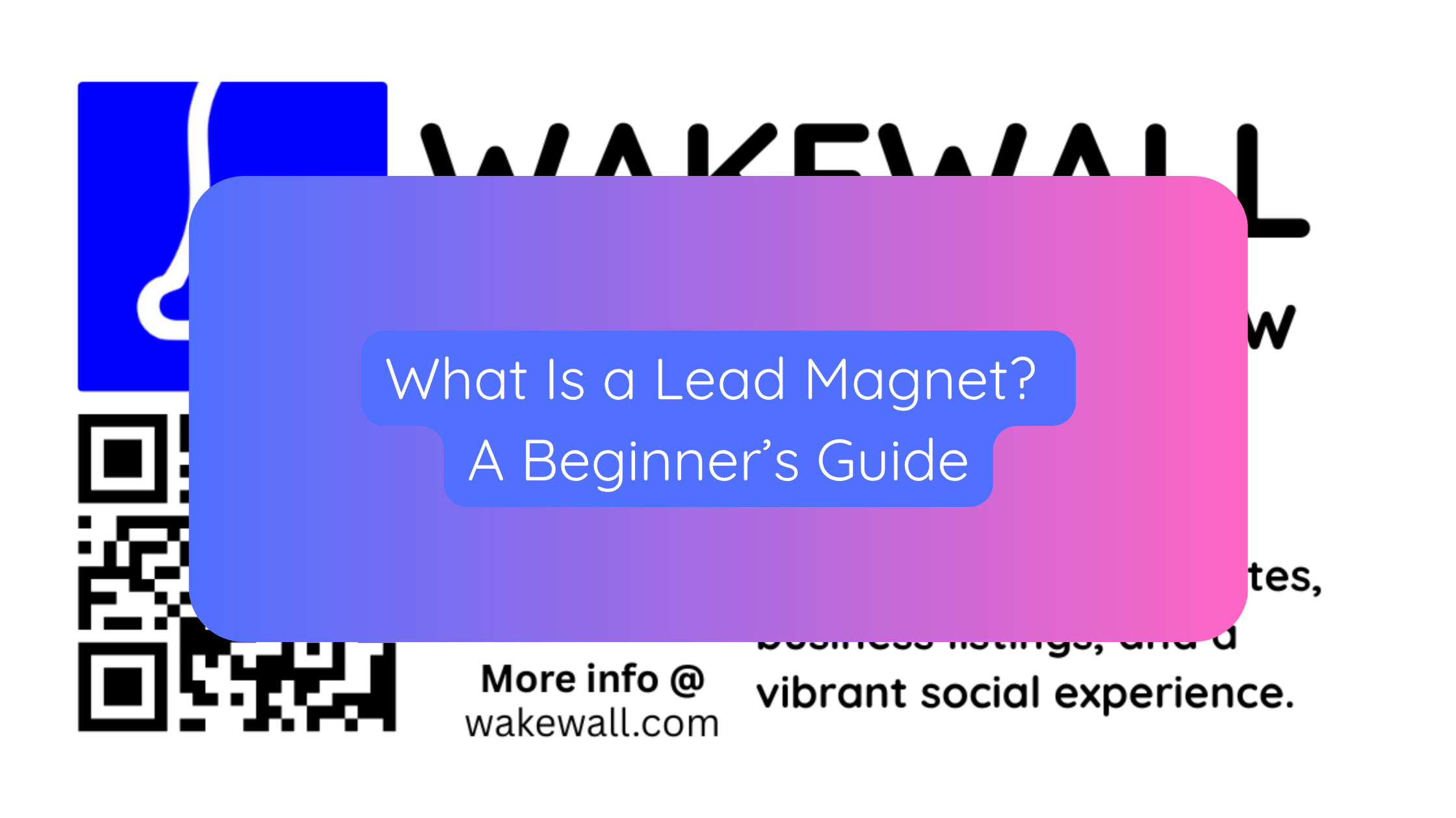 What Is a Lead Magnet A Beginner’s Guide