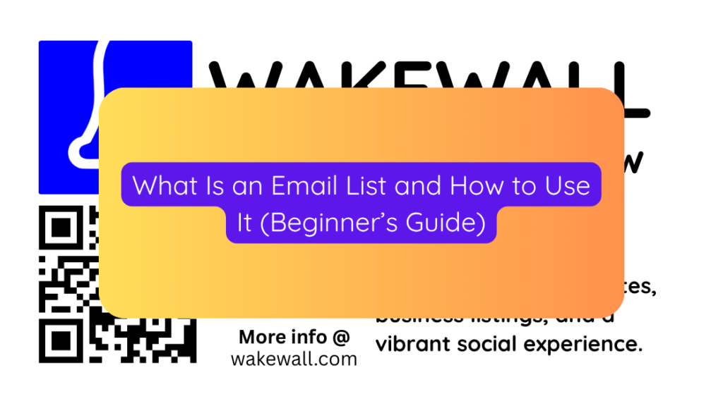 What Is an Email List and How to Use It (Beginner’s Guide)