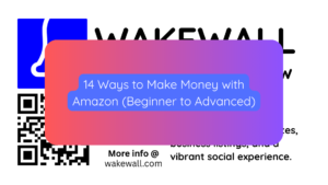 14 Ways to Make Money with Amazon (Beginner to Advanced)