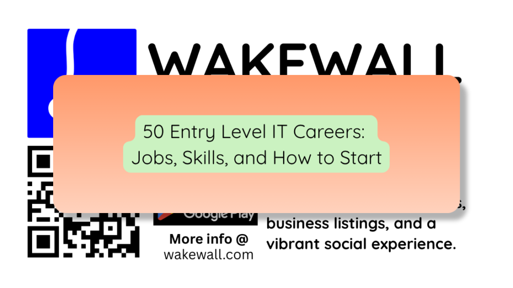 50 Entry Level IT Careers Jobs, Skills, and How to Start