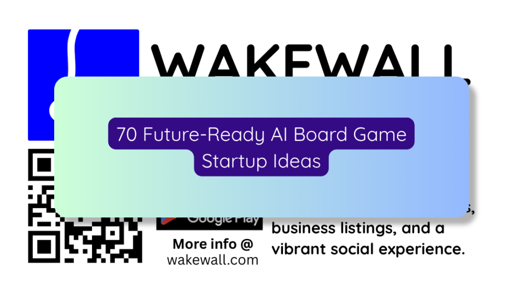 70 Future-Ready AI Board Game Startup Ideas