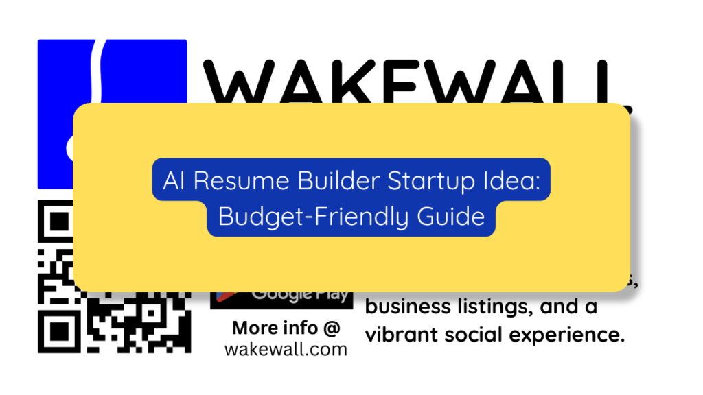 AI Resume Builder Startup Idea Budget-Friendly Guide