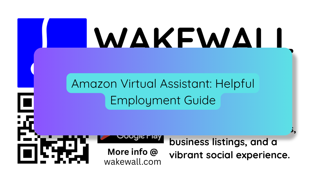 Amazon Virtual Assistant Helpful Employment Guide