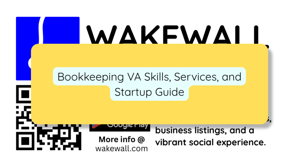Bookkeeping VA Skills, Services, and Startup Guide