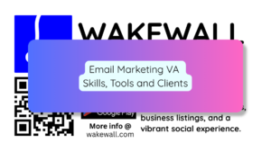 Email Marketing VA Skills, Tools and Clients