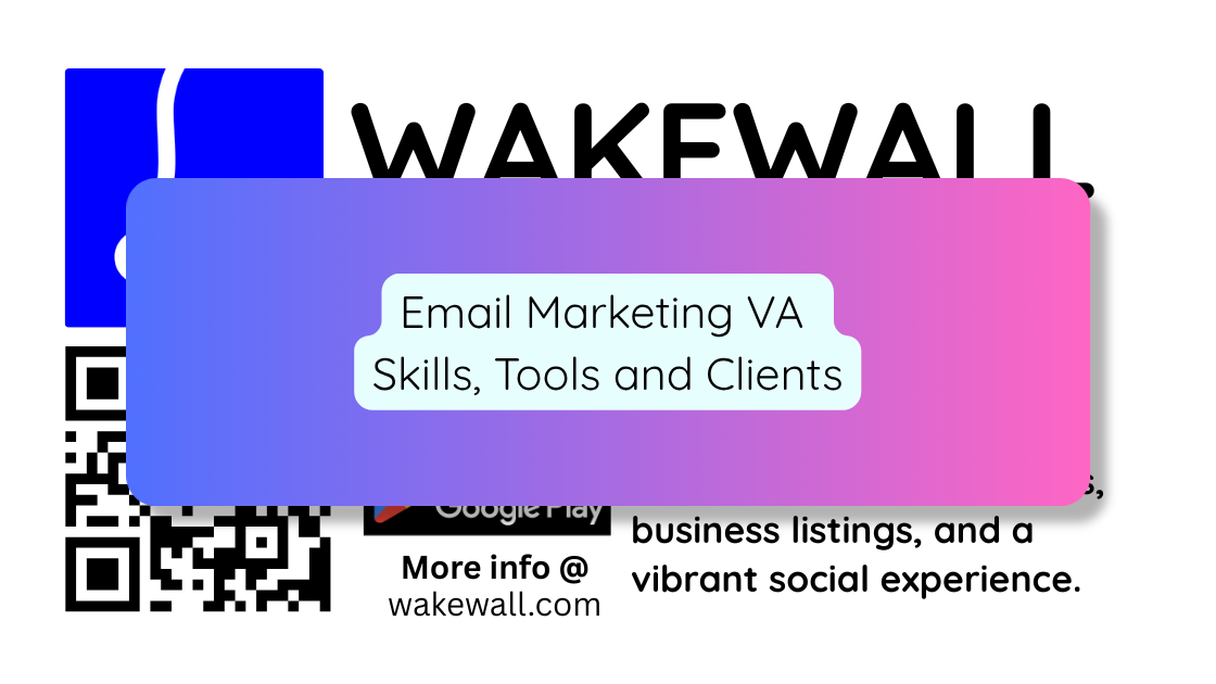 Email Marketing VA Skills, Tools and Clients