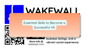 Essential Skills to Become a Successful VA