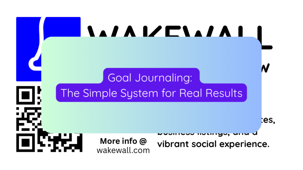 Goal Journaling The Simple System for Real Results