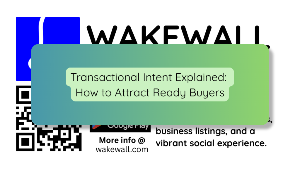 Transactional Intent Explained How to Attract Ready Buyers