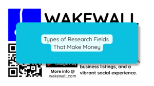 Types of Research Fields That Make Money