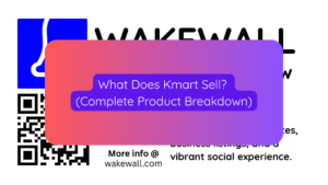 What Does Kmart Sell (Complete Product Breakdown)