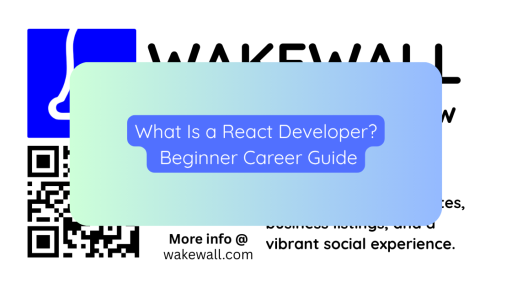 What Is a React Developer Beginner Career Guide