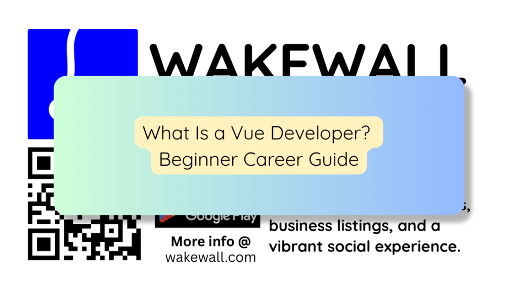 What Is a Vue Developer Beginner Career Guide