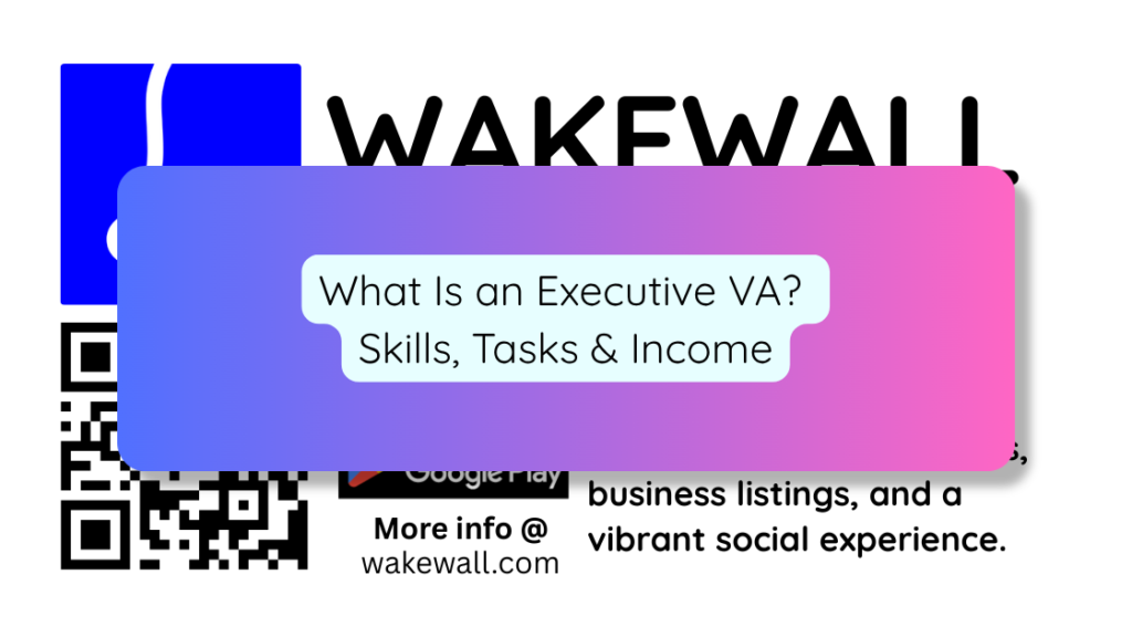 What Is an Executive VA Skills, Tasks & Income