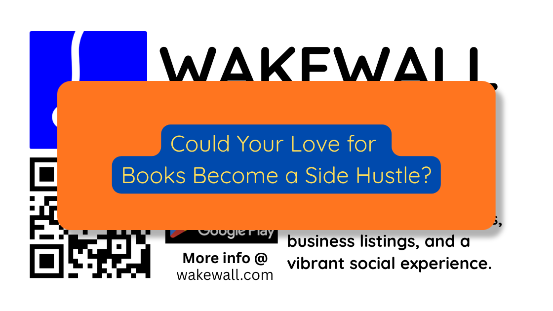 Could Your Love for Books Become a Side Hustle